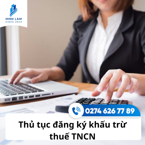 Thủ tục đăng ký khấu trừ thuế thu nhập cá nhân