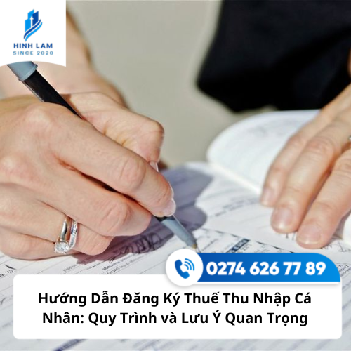 Hướng dẫn đăng ký thuế thu nhập cá nhân: quy trình và lưu ý quan trọng